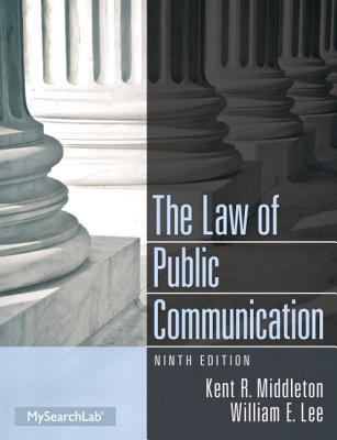 Law of Public Communication (9th Edition) 0205913334 Book Cover