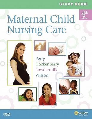 Study Guide for Maternal Child Nursing Care 0323066976 Book Cover