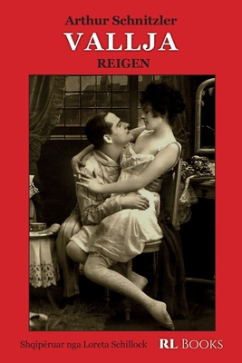 Vallja: Reigen [Albanian] 9928324220 Book Cover