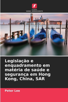 Legislação e enquadramento em matéria de saúde ... [Portuguese] 6206193322 Book Cover