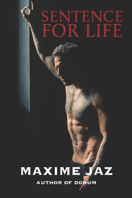 Sentence for Life B0D1GSX46L Book Cover