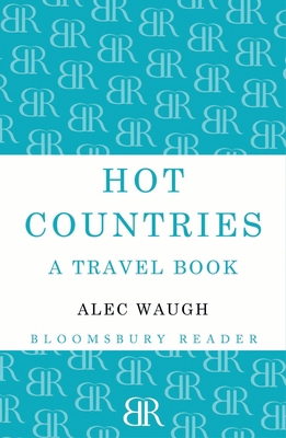 Hot Countries: A Travel Book 1448200091 Book Cover