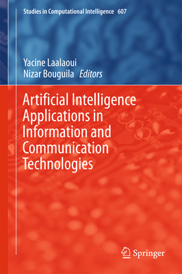 Artificial Intelligence Applications in Informa... 3319198327 Book Cover