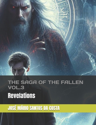 The Saga of the Fallen Vol.3: Revelations B08XZMCGPL Book Cover