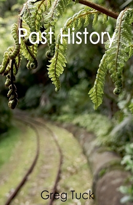 Past History B0F4DWLPMJ Book Cover