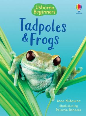 Tadpoles and Frogs B007YWCG9K Book Cover