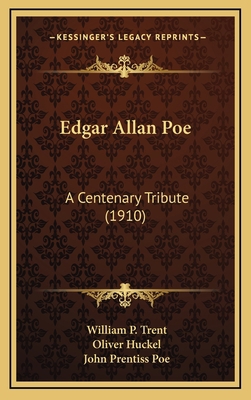 Edgar Allan Poe: A Centenary Tribute (1910) 1169084699 Book Cover