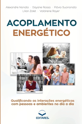 Acoplamento Energético: Qualificando as interaç... [Portuguese] 8584770119 Book Cover