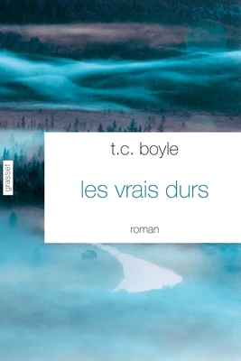 Les vrais durs: roman traduit de l'anglais (Eta... [French] 2246855195 Book Cover