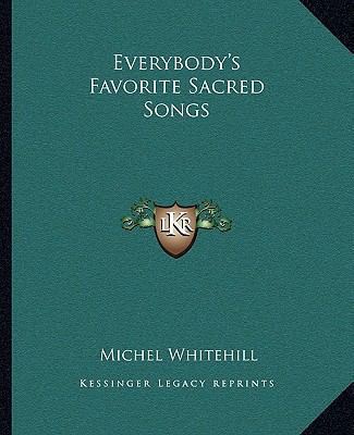 Everybody's Favorite Sacred Songs 1163186104 Book Cover