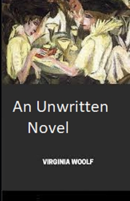 An Unwritten Novel Illustrated B08KFYXKQH Book Cover