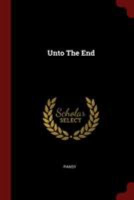 Unto The End 1376367394 Book Cover