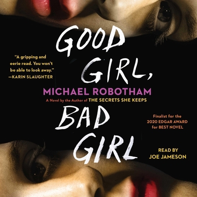 Good Girl, Bad Girl 1508280150 Book Cover