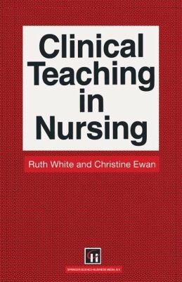 Clinical Teaching in Nursing 0412327007 Book Cover