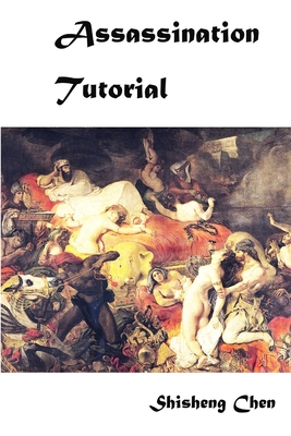 Assassination Tutorial 0359038190 Book Cover
