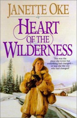 Heart of a Wilderness 0785772774 Book Cover