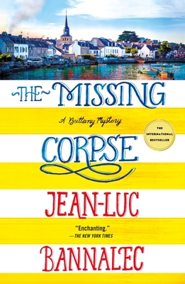 The Missing Corpse: A Brittany Mystery 1250252954 Book Cover