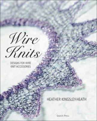 Wire Knits 1844482243 Book Cover