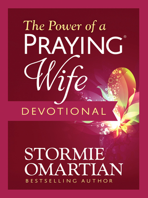 The Power of a Praying Wife Devotional 0736987924 Book Cover