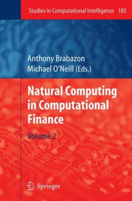 Natural Computing in Computational Finance: Vol... 3642101127 Book Cover