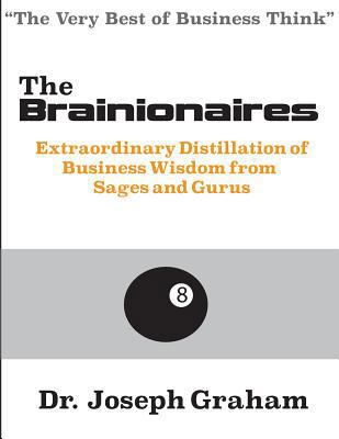 The Brainionaires: Extraordinary Distillation o... 1501098888 Book Cover