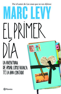 El primer día (Spanish Edition) 607070942X Book Cover