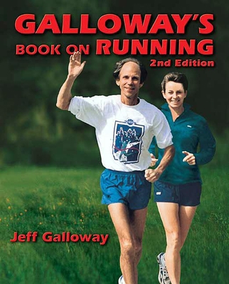 Galloway's Book on Running 2nd Edition 0936070277 Book Cover