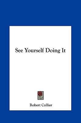 See Yourself Doing It 1161525734 Book Cover