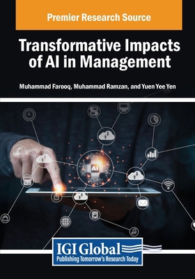 Transformative Impacts of AI in Management B0DK627V54 Book Cover