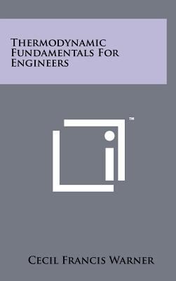 Thermodynamic Fundamentals for Engineers 1258232057 Book Cover