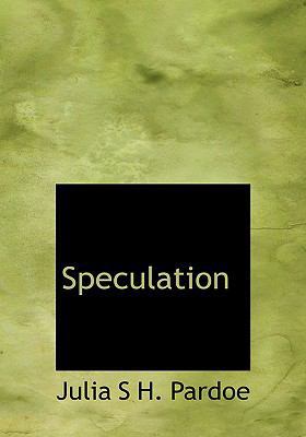 Speculation [Large Print] 0554518449 Book Cover
