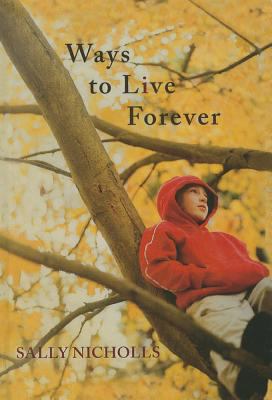 Ways to Live Forever 1613831366 Book Cover