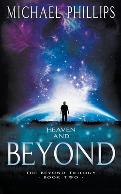 Heaven and Beyond 1647349168 Book Cover