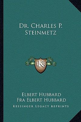 Dr. Charles P. Steinmetz 1162834501 Book Cover