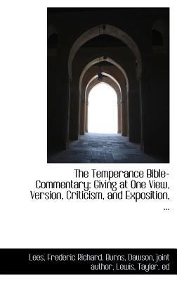 The Temperance Bible-Commentary: Giving at One ... 1113173750 Book Cover