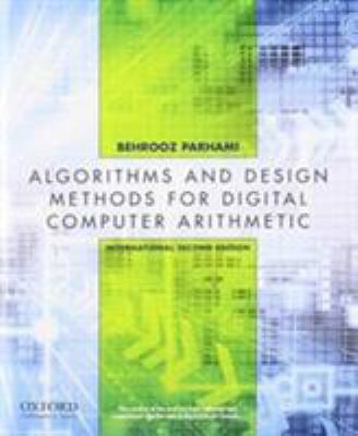 Computer Arithmetic: Algorithms and Hardware De... 0199766932 Book Cover