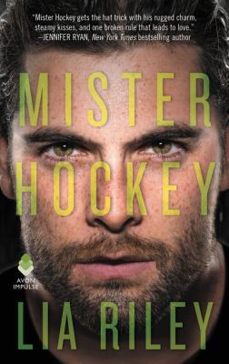 Mister Hockey: A Hellions Hockey Romance 0062662473 Book Cover