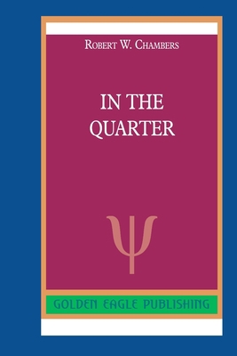 In the Quarter 0464290643 Book Cover