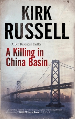 Killing in China Basin: A Detective Mystery Set... 0727880543 Book Cover