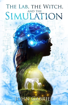 The Lab, the Witch, and the Simulation B0GMXPW8P3 Book Cover