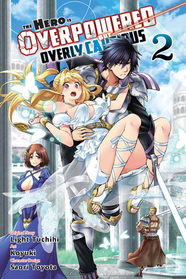 The Hero Is Overpowered But Overly Cautious, Vo... 1975314085 Book Cover