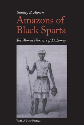 Amazons of Black Sparta, 2nd Edition: The Women... 0814707726 Book Cover