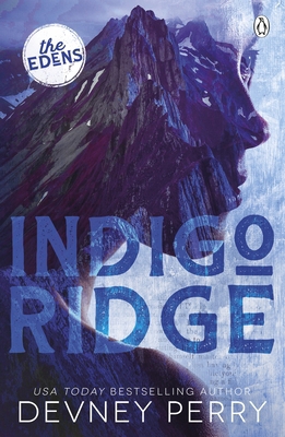 Indigo Ridge: (The Edens #1) 1405964138 Book Cover