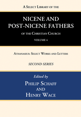 A Select Library of the Nicene and Post-Nicene ... 1666740306 Book Cover