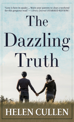 The Dazzling Truth [Large Print] 1432884921 Book Cover