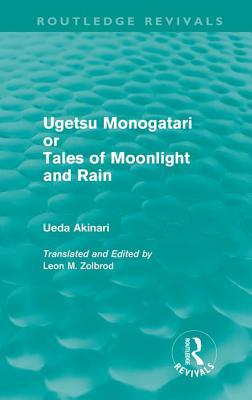 Ugetsu Monogatari or Tales of Moonlight and Rai... 0415618770 Book Cover