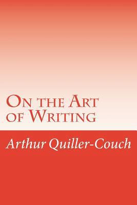 On the Art of Writing 150095599X Book Cover