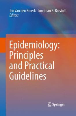 Epidemiology: Principles and Practical Guidelines 9400798571 Book Cover