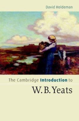 The Cambridge Introduction to W.B. Yeats 052183855X Book Cover