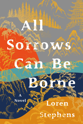 All Sorrows Can Be Borne 1644281988 Book Cover